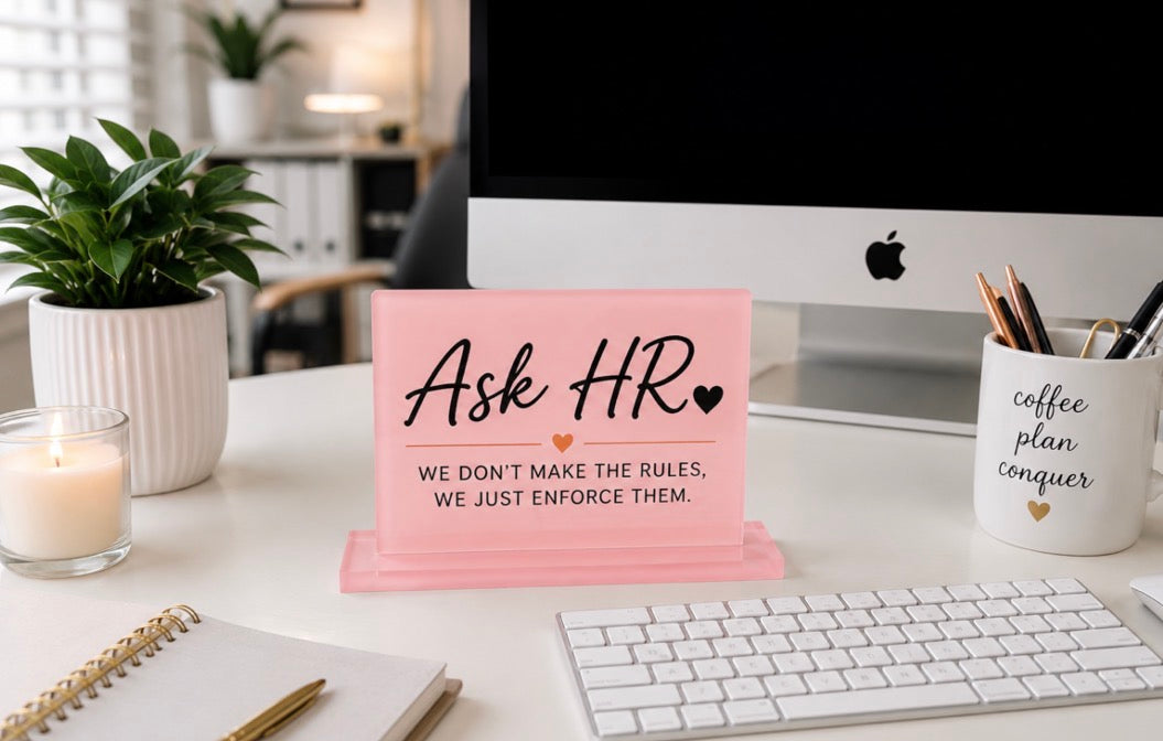 Ask HR Acrylic Desk Sign|Pink HR office Decor