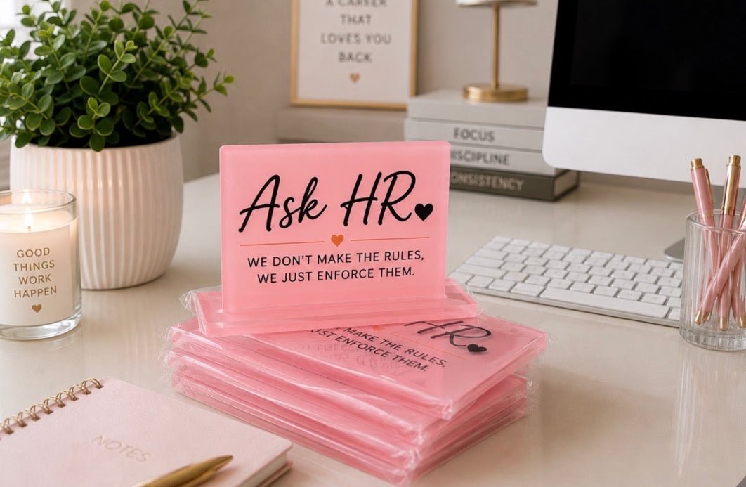Ask HR Acrylic Desk Sign|Pink HR office Decor